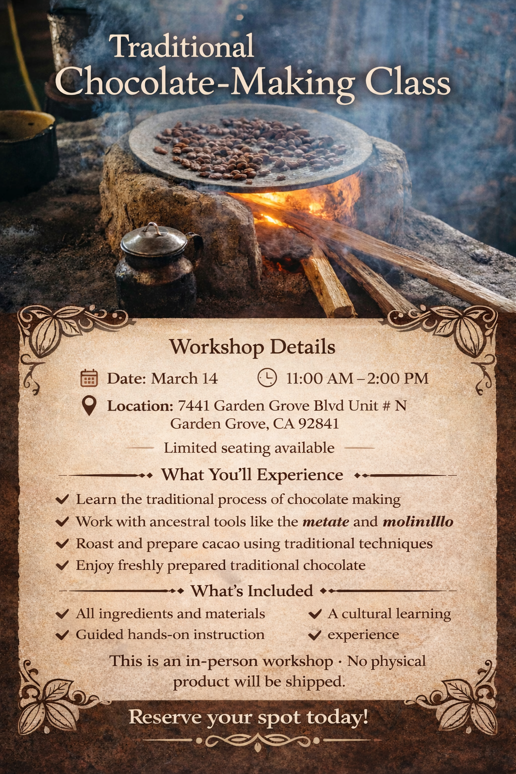 March 14th - Traditional Chocolate Workshop Class